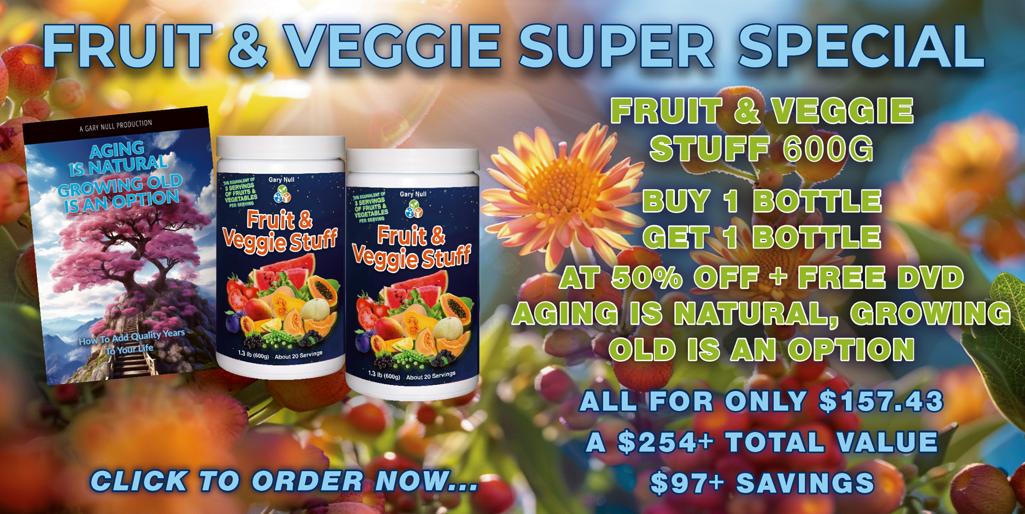 Fruit and Fiber Special: Buy 1 Get 1 50% Off + FREE DVD