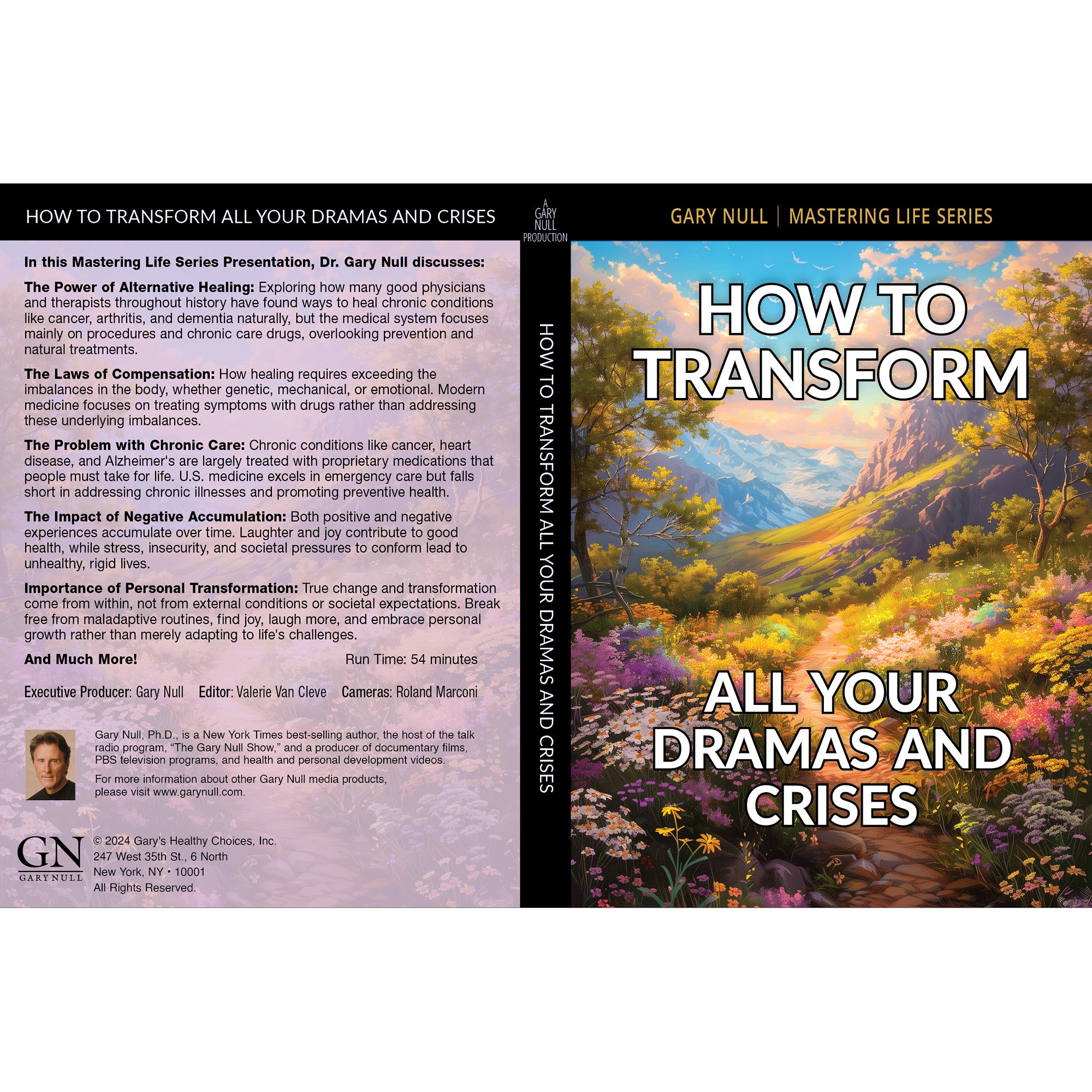 How To Transform All Your Dramas and Crises