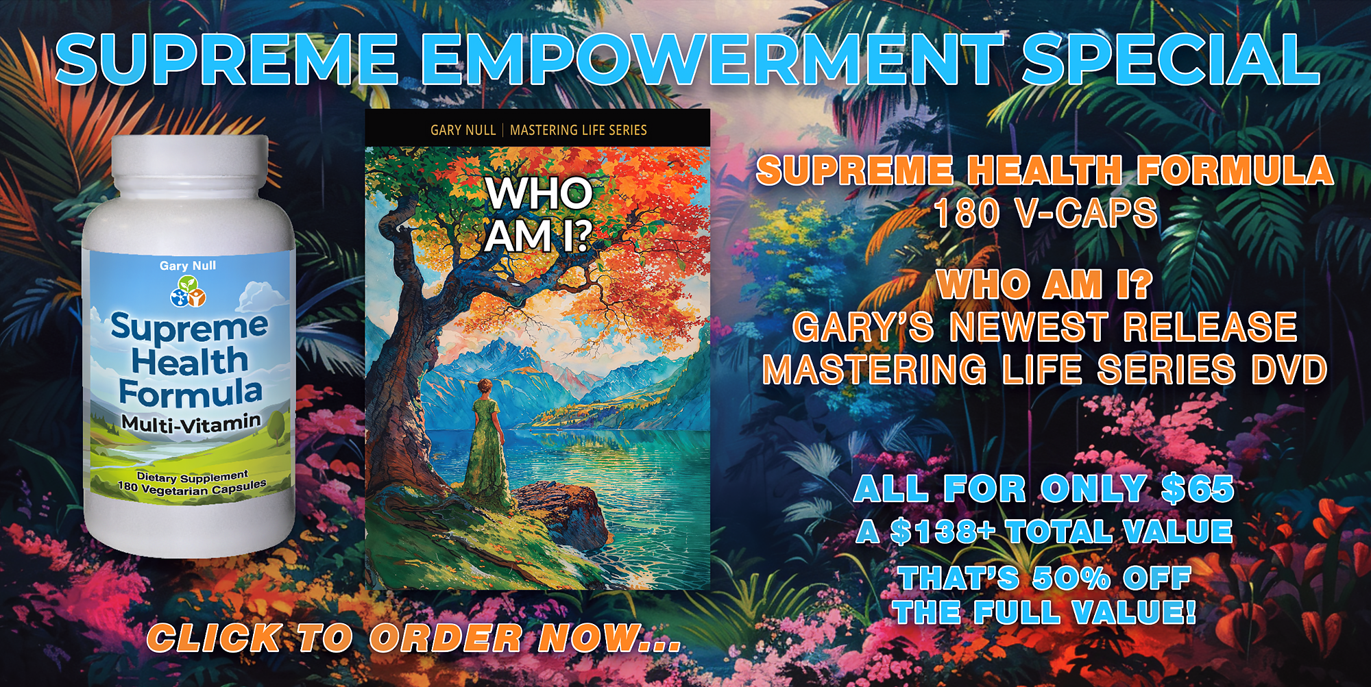 Supreme Empowerment Special: Supreme Health Formula, and FREE New Release DVD!