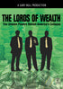 THE LORDS OF WEALTH: The Unseen Powers Behind America’s Collapse – 3 CD Set