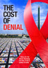 Cost of Denial DVD