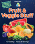 Fruit and Veggie Stuff, 600 grams