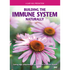 Building the Immune System Naturally - DVD